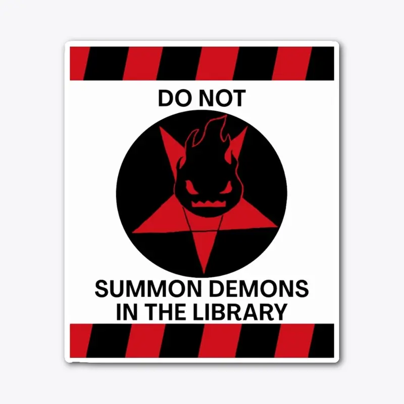 Do Not Summon Demons